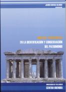 Nuevas tendencias en la identificaci�n y conservaci�n del patrimonio