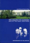 Tres arquitectos alemanes