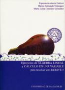 Ejercicios de �lgebra lineal y c�lculo en una variable para resolver con Derive5