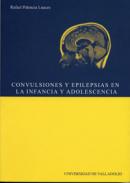 Convulsiones y epilepsias en la infancia y en la adolescencia