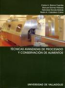 T�cnicas avanzadas de procesado y conservaci�n de alimentos