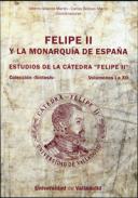 Felipe II y la monarqu�a de Espa�a [Recurso electr�nico]