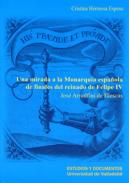 Una mirada a la monarqu�a espa�ola de finales del reinado de Felipe IV