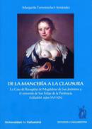 De la manceb�a a la clausura