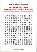 Cambio cultural en Castilla y Le�n (1970-1966)