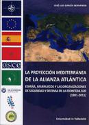 La proyecci�n mediterr�nea de la alianza atl�ntica