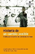Historia de un cambio posible
