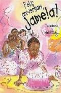 Feli� aniversari, Jamela!