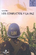 Los conflictos y la paz