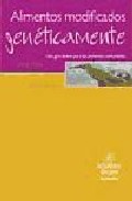 Alimentos modificados gen�ticamente