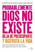 Probablemente Dios no existe
