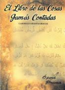 El libro de las cosas jam�s contadas