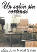 Un sal�n sin cortinas
