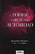 El poder en busca de autoridad