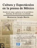 Cultura y espect�culos en la prensa de M�xico
