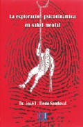 La exploraci�n psicodin�mica en salud mental