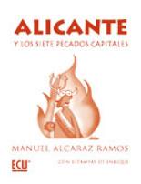 Alicante y los siete pecados capitales