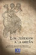 Los cl�rigos a la gre�a