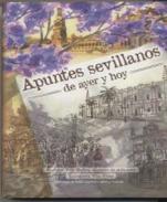 Apuntes sevillanos de ayer y de hoy