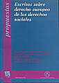 Escritos sobre derecho europeo de los derechos sociales
