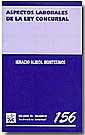 Aspectos laborales de la ley concursal