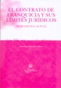 El contrato de franquicia y sus l�mites jur�dicos