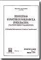 Problemas constitucionales de la inmigraci�n