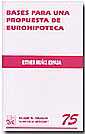 Bases para una propuesta de eurohipoteca