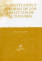 Constituci�n y reforma de los estatutos de autonom�a