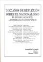 Diez a�os de reflexi�n sobre el nacionalismo