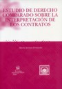 Estudio de derecho comparado sobre la interpretaci�n de los contratos