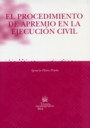 El procedimiento de apremiio en la ejecuci�n civil