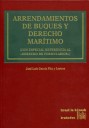 Arrendanientos de buques y Derecho mar�timo