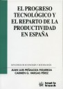 El progreso tecnol�gico y el reparto de la productividad en Espa�a
