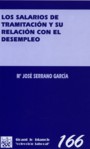 Los salarios de tramitaci�n y su relaci�n con el desempleo