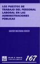 Los puestos de trabajo del personal laboral en las administraciones p�blicas