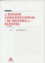 El estado constitucional y su sistema de fuentes