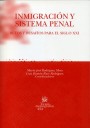 Inmigraci�n y sistema penal