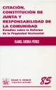 Citaci�n, constituci�n de junta y responsabilidad de la comunidad