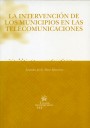 La intervenci�n de los municipios en las telecomunicaciones