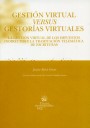 Gesti�n virtual versus gestor�as virtuales