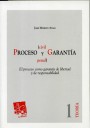 Proceso civil y garant�a penal