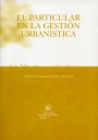 El particular en la gesti�n urban�stica