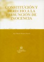 Constituci�n y derecho a la presunci�n de inocencia