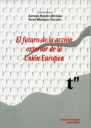 El futuro de la acci�n exterior de la Uni�n Europea