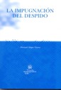 La impugnaci�n del despido