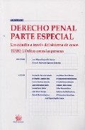 Derecho penal. Parte especial : un estudio a trav�s del sistema de casos, 1