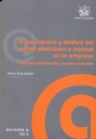 El uso laboral y sindical del correo electr�nico e Internet en la empresa