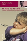 Mi ni�o no me come