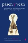 Pasen y vean